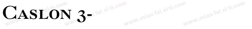 Caslon 3字体转换